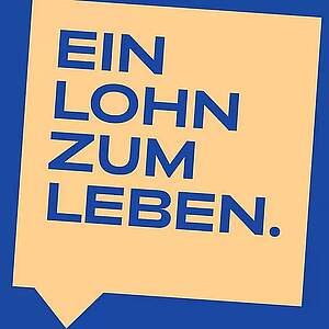 Das Logo der Initiative "Ein Lohn fürs Leben"